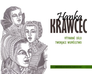 Milan Hrabal: Monografie Hanky Krawcec